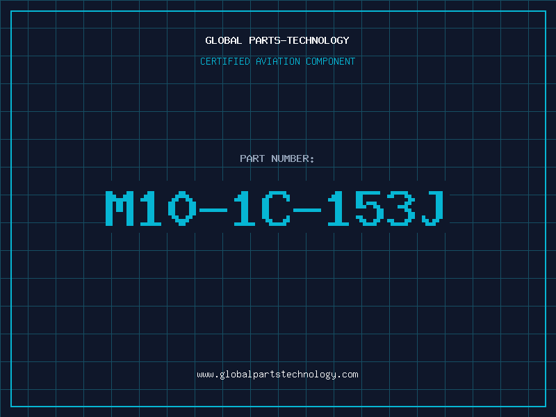 Aviation Part M10-1C-153J