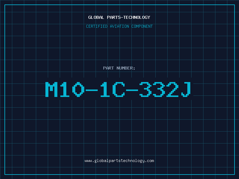 Aviation Part M10-1C-332J