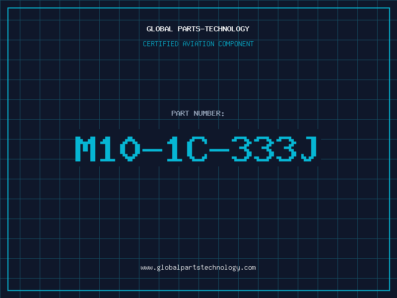 Aviation Part M10-1C-333J