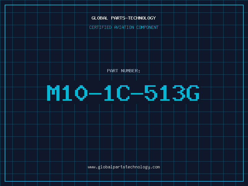 Aviation Part M10-1C-513G