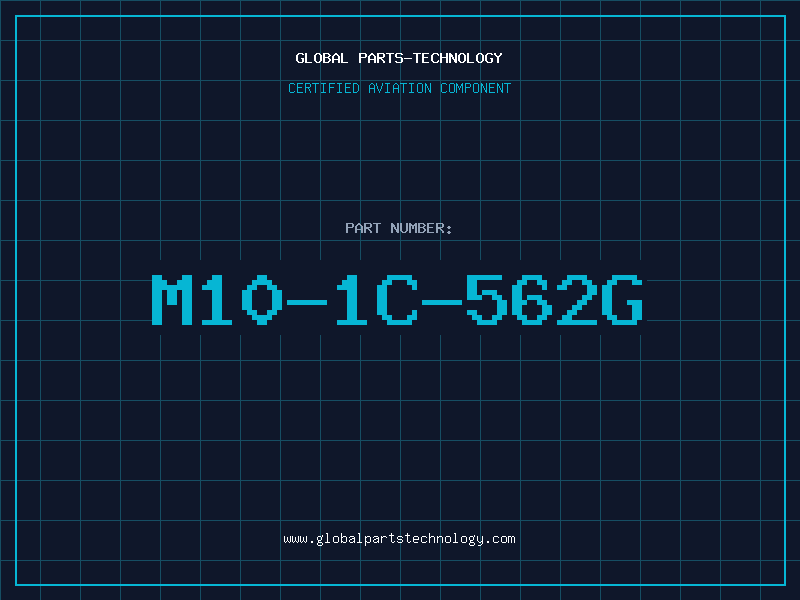 Aviation Part M10-1C-562G