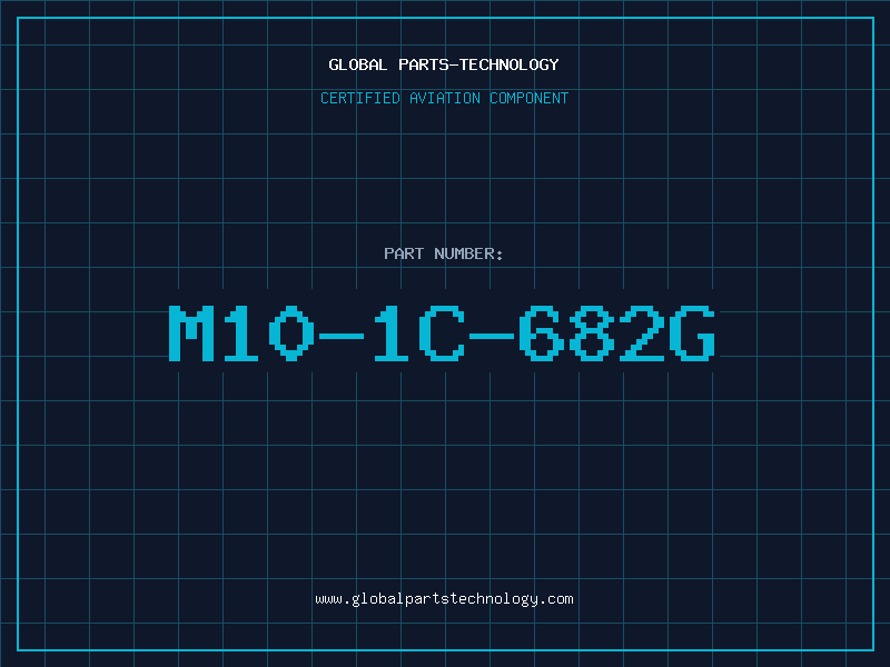Aviation Part M10-1C-682G