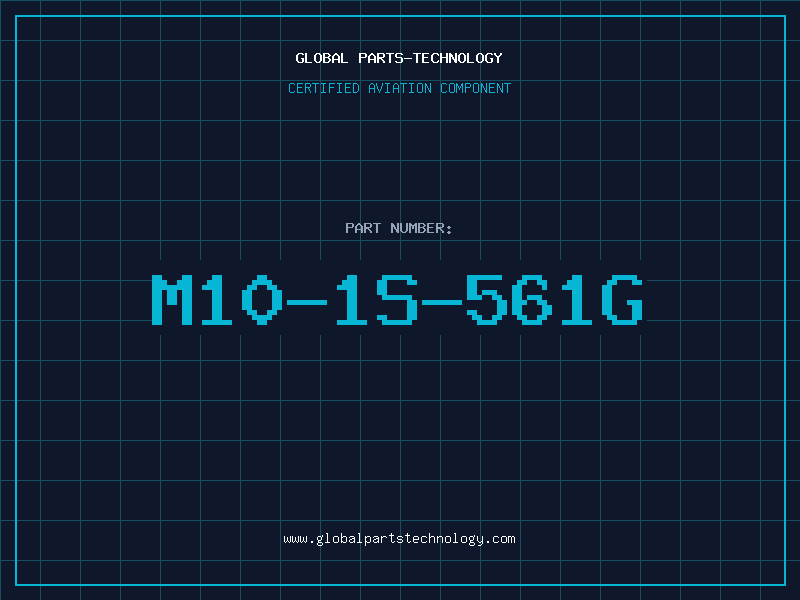 Aviation Part M10-1S-561G