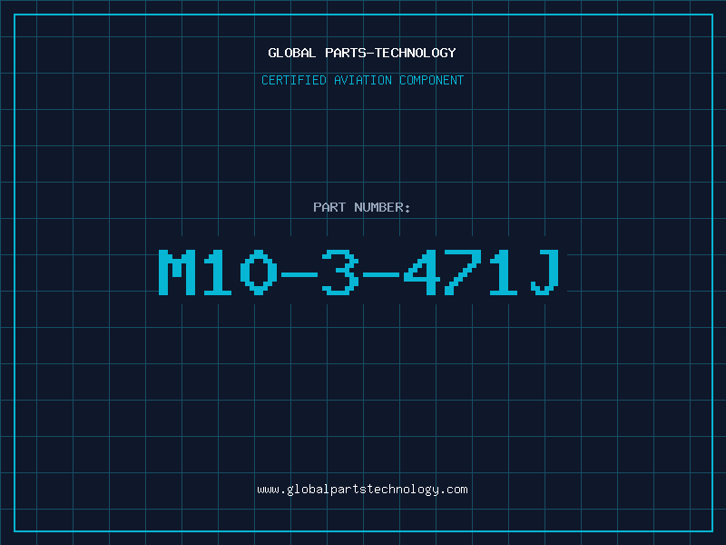 Aviation Part M10-3-471J