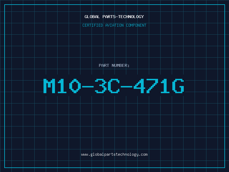Aviation Part M10-3C-471G