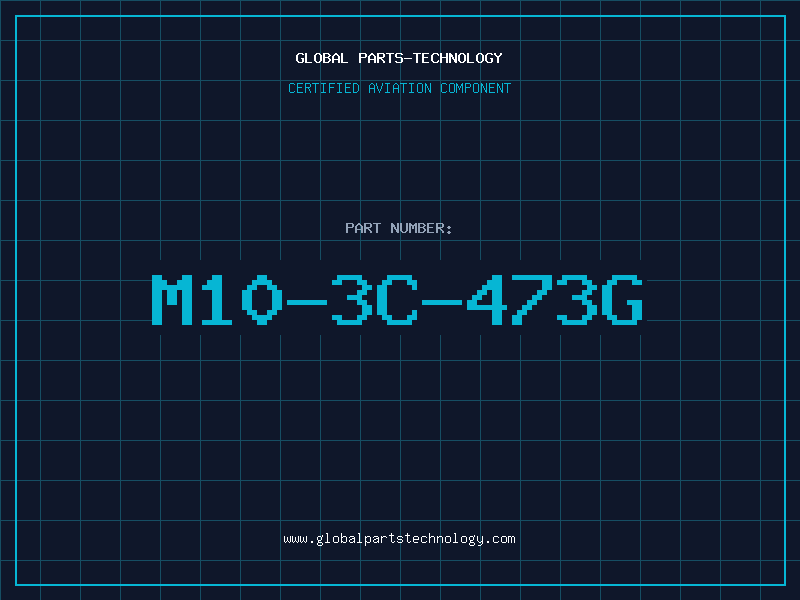 Aviation Part M10-3C-473G