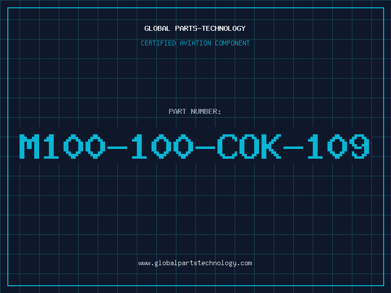 Aviation Part M100-100-COK-109