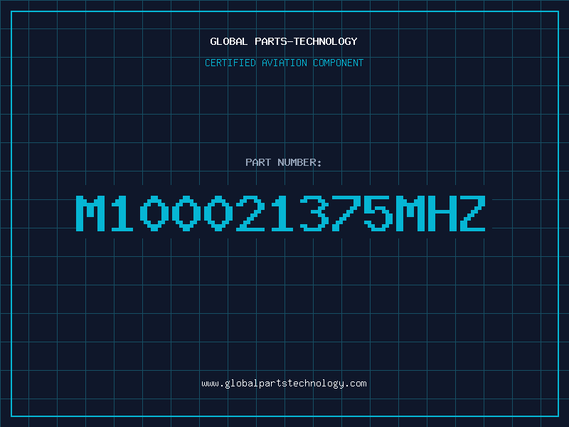 Aviation Part M100021375MHZ