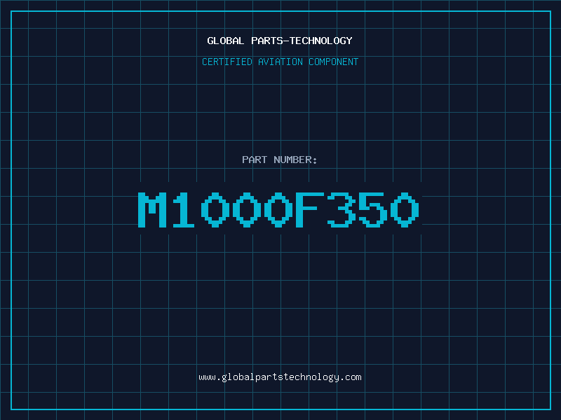 Aviation Part M1000F350