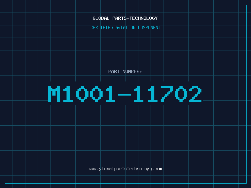 Aviation Part M1001-11702