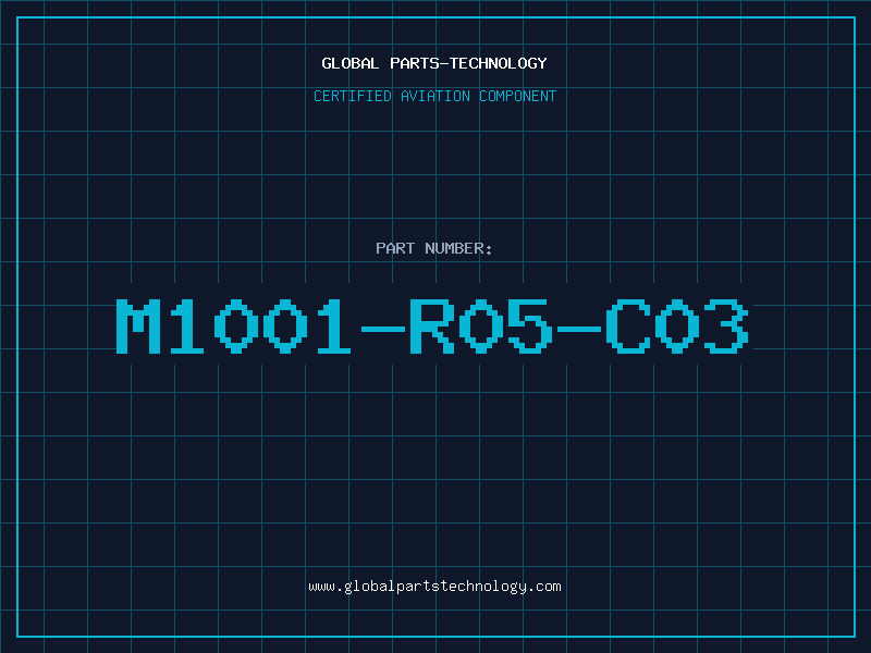 Aviation Part M1001-R05-C03
