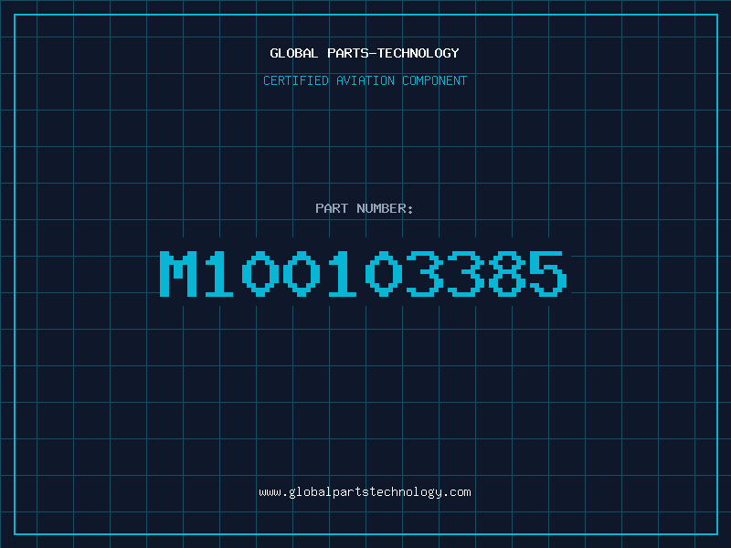 Aviation Part M100103385