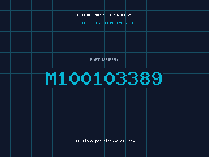 Aviation Part M100103389