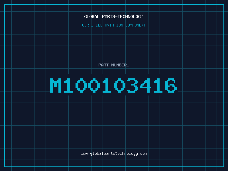 Aviation Part M100103416