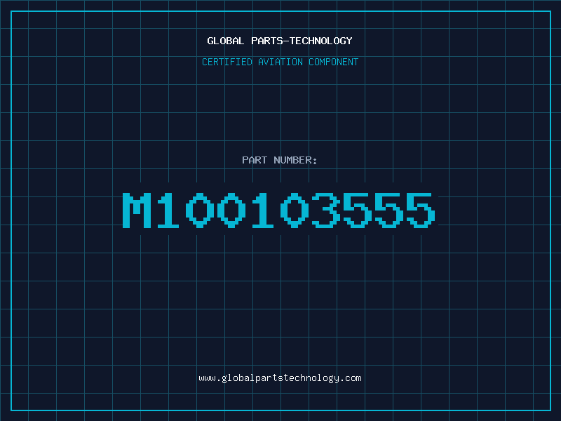 Aviation Part M100103555