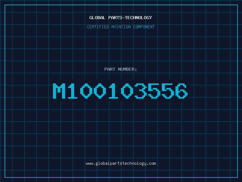 Aviation Part M100103556