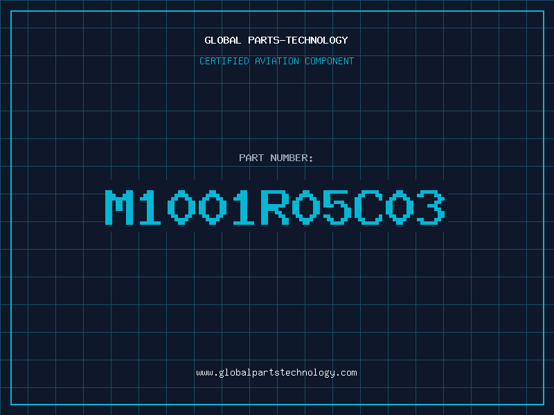Aviation Part M1001R05C03