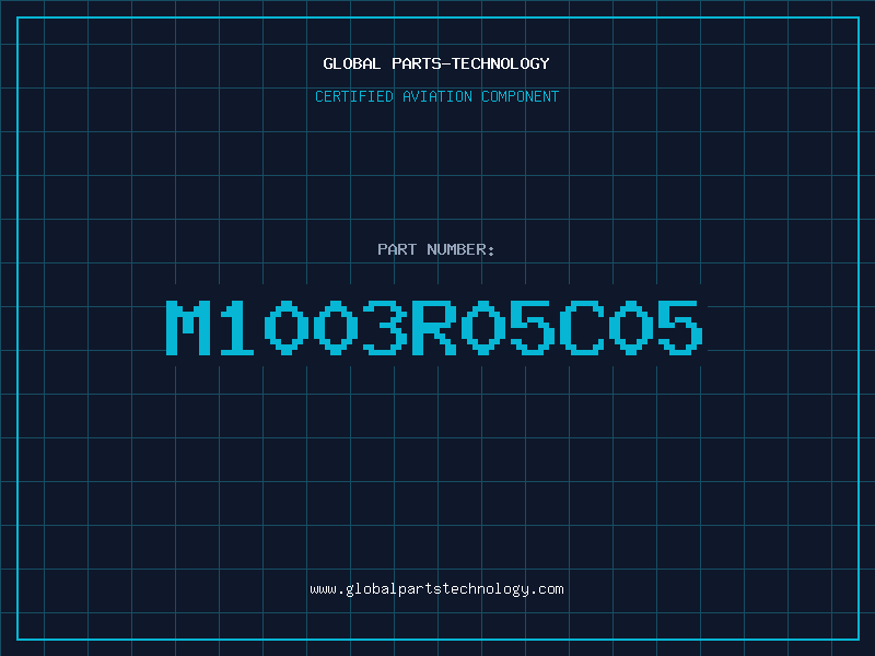 Aviation Part M1003R05C05