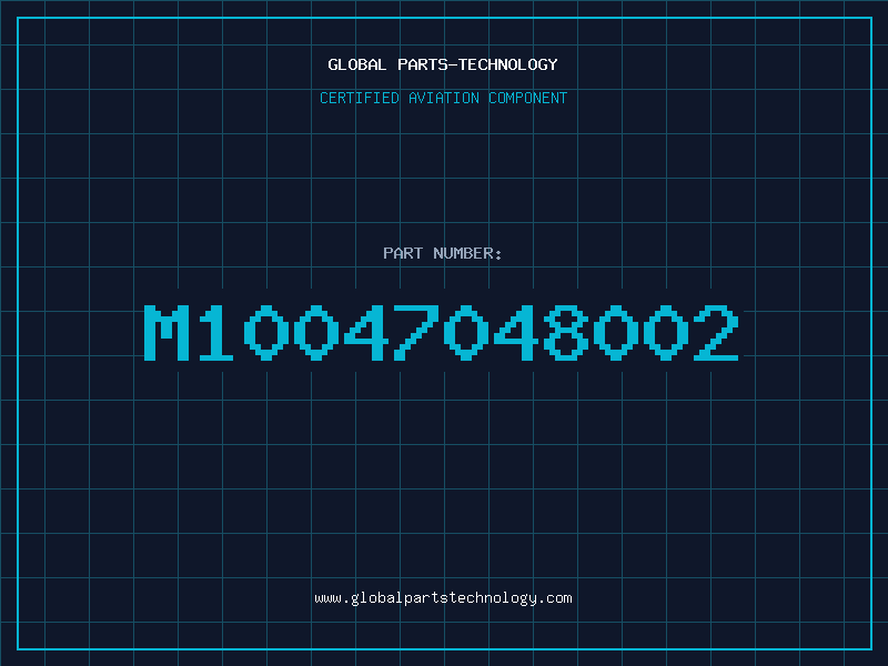 Aviation Part M10047048002