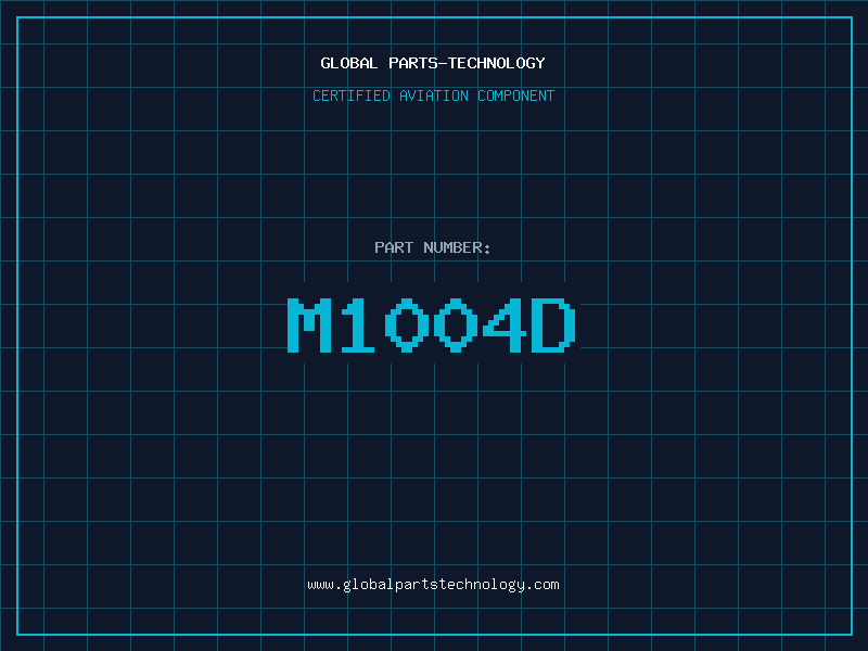 Aviation Part M1004D