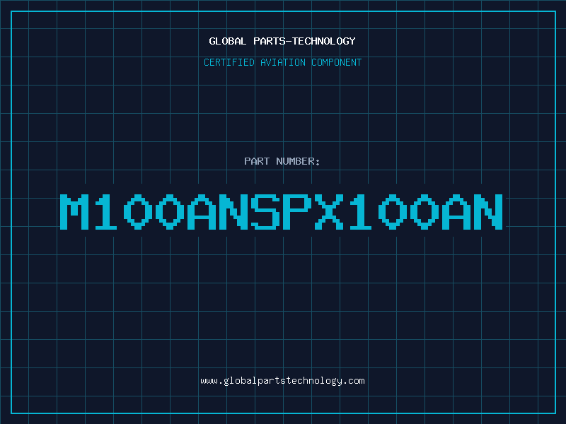 Aviation Part M100ANSPX100AN