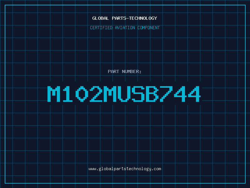 Aviation Part M102MUSB744