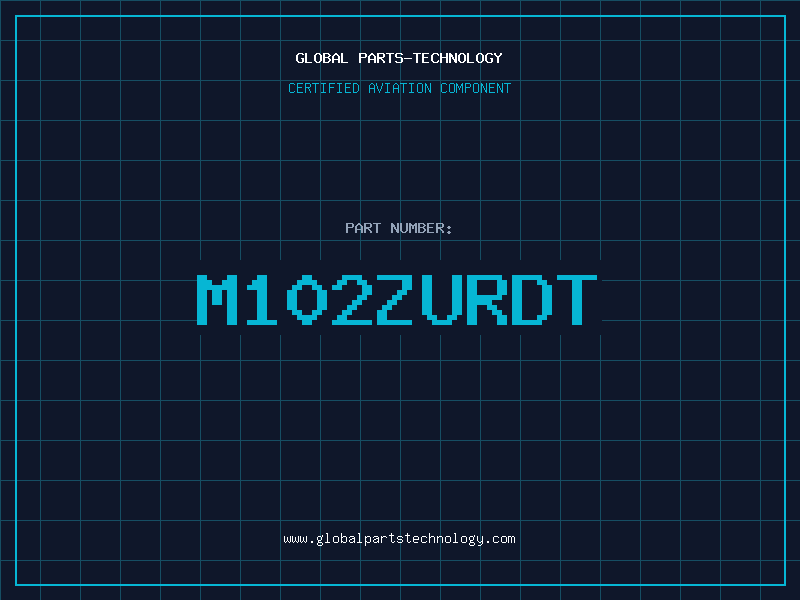 Aviation Part M102ZURDT