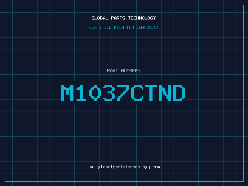 Aviation Part M1037CTND