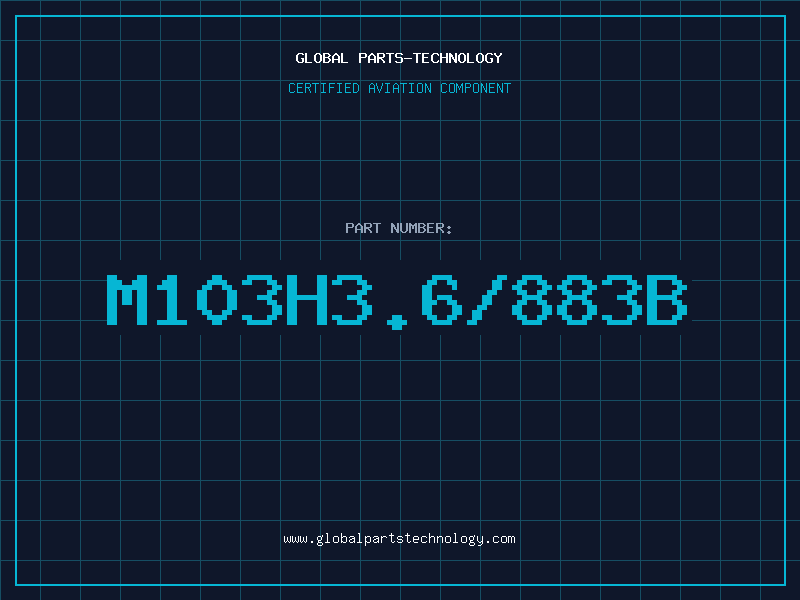 Aviation Part M103H3.6/883B