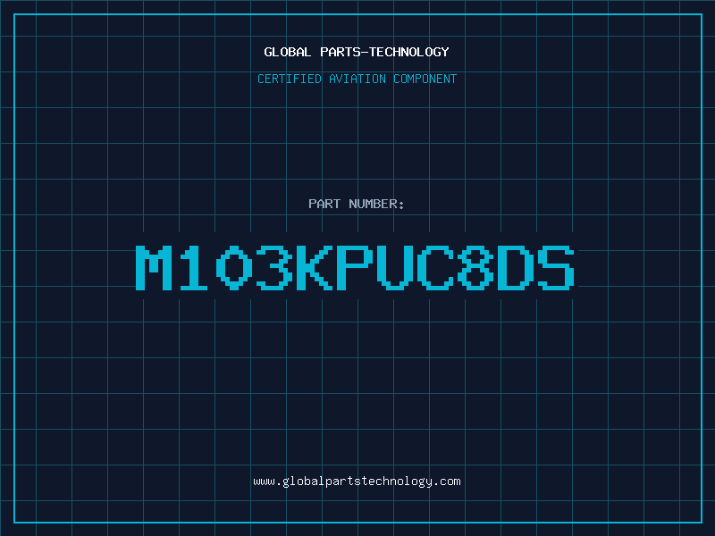 Aviation Part M103KPUC8DS