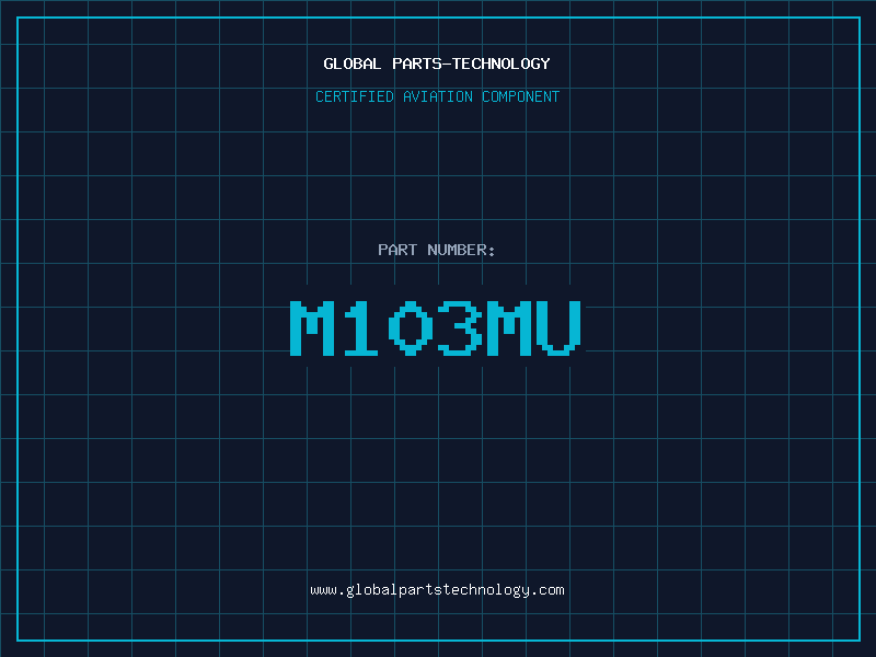 Aviation Part M103MU