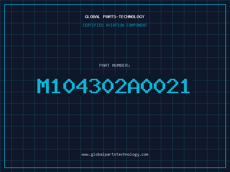 Aviation Part M104302A0021