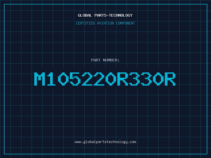 Aviation Part M105220R330R