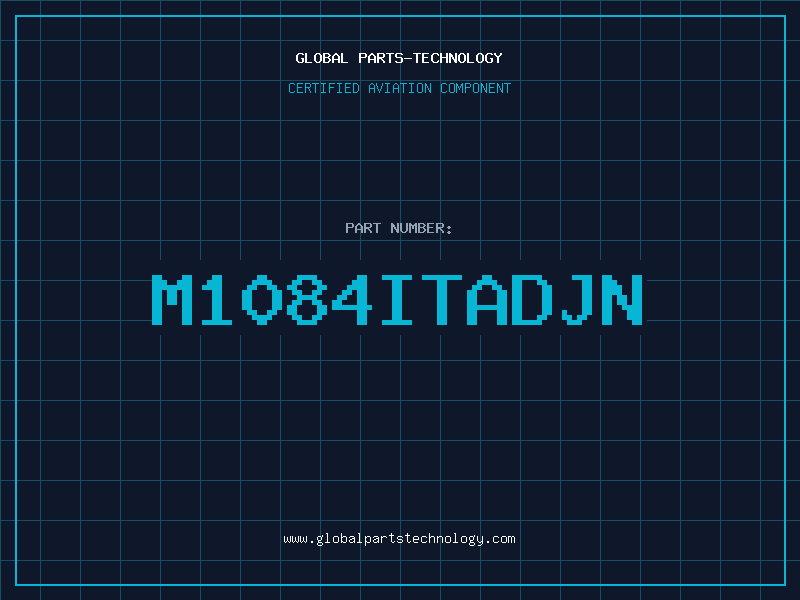 Aviation Part M1084ITADJN