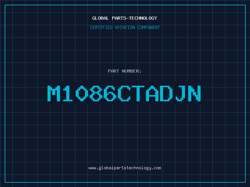 Aviation Part M1086CTADJN