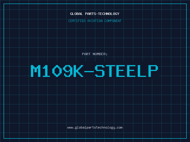 Aviation Part M109K-STEELP