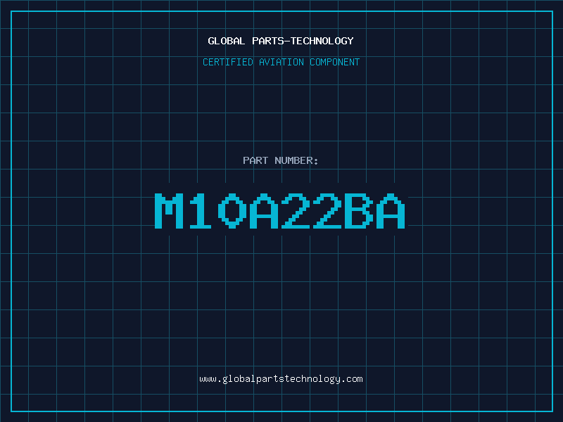 Aviation Part M10A22BA