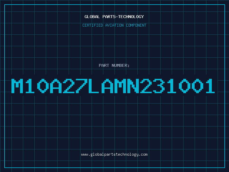 Aviation Part M10A27LAMN231001