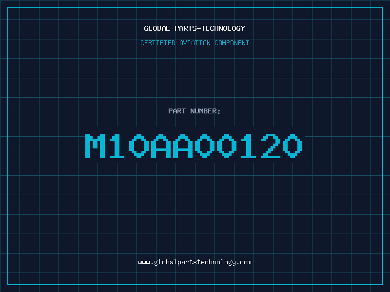 Aviation Part M10AA00120