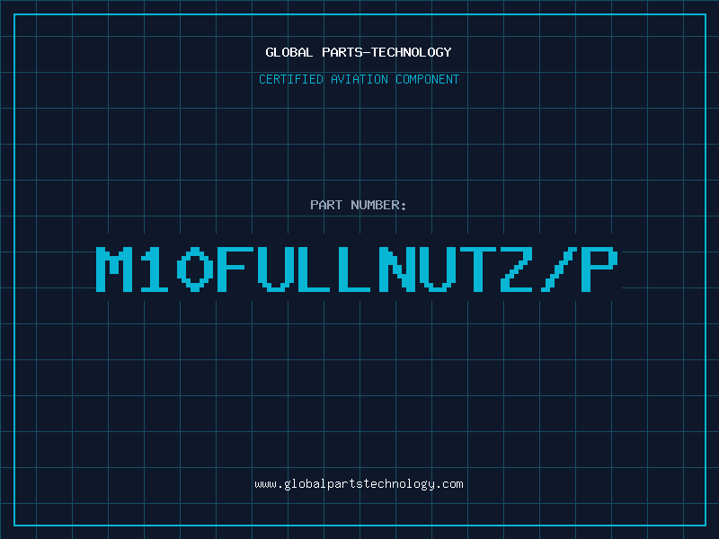 Aviation Part M10FULLNUTZ/P
