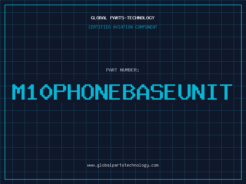 Aviation Part M10PHONEBASEUNIT