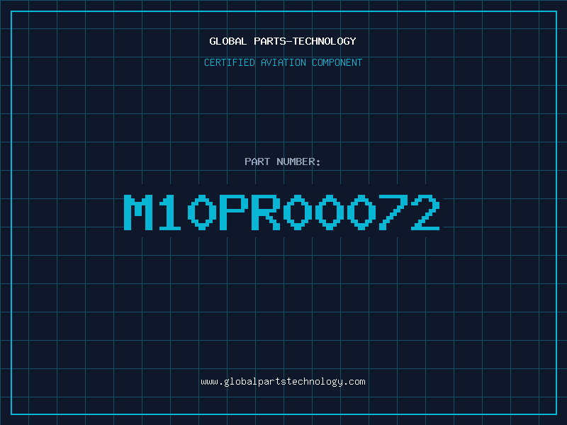 Aviation Part M10PR00072