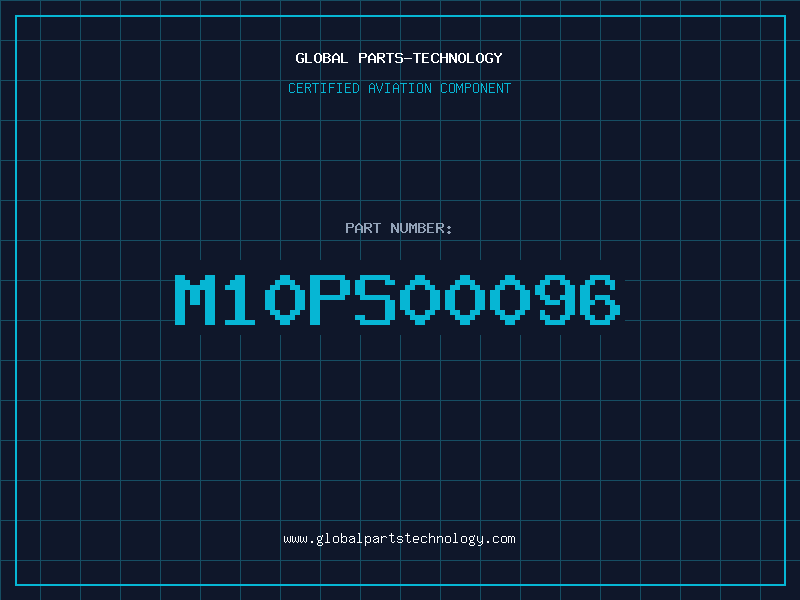 Aviation Part M10PS00096