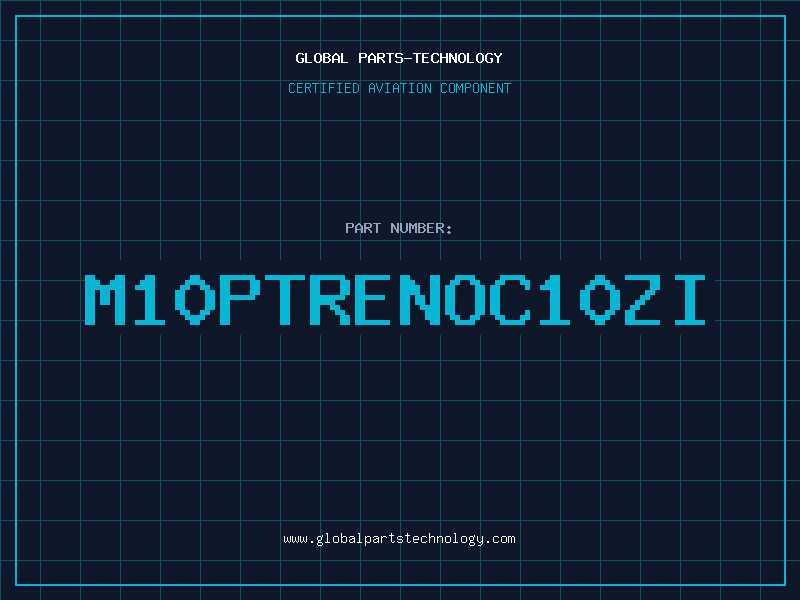 Aviation Part M10PTRENOC10ZI