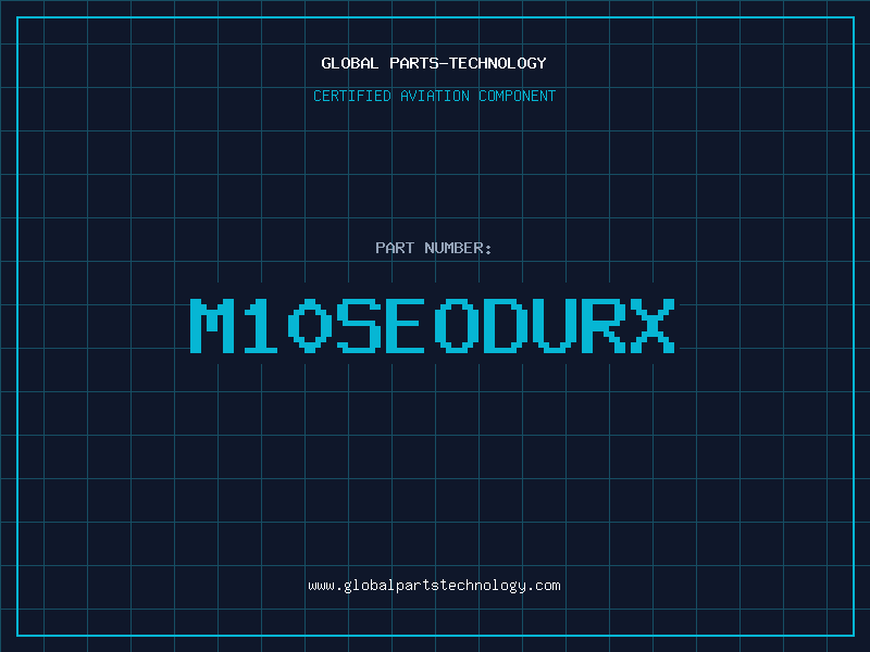 Aviation Part M10SEODURX