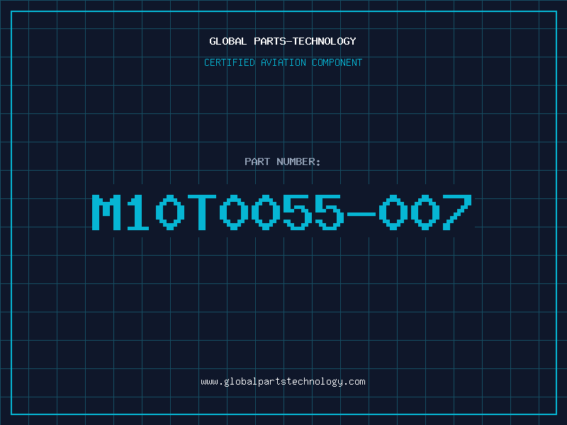 Aviation Part M10T0055-007