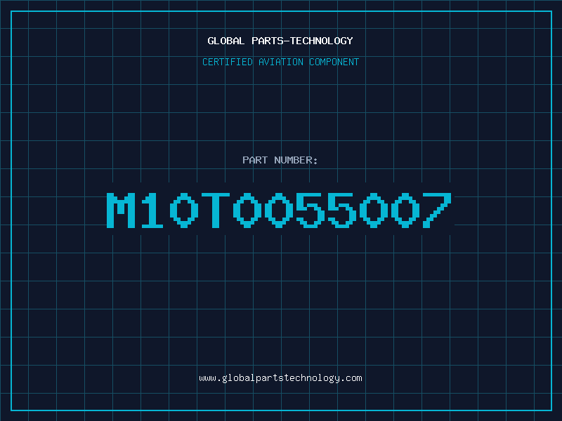 Aviation Part M10T0055007