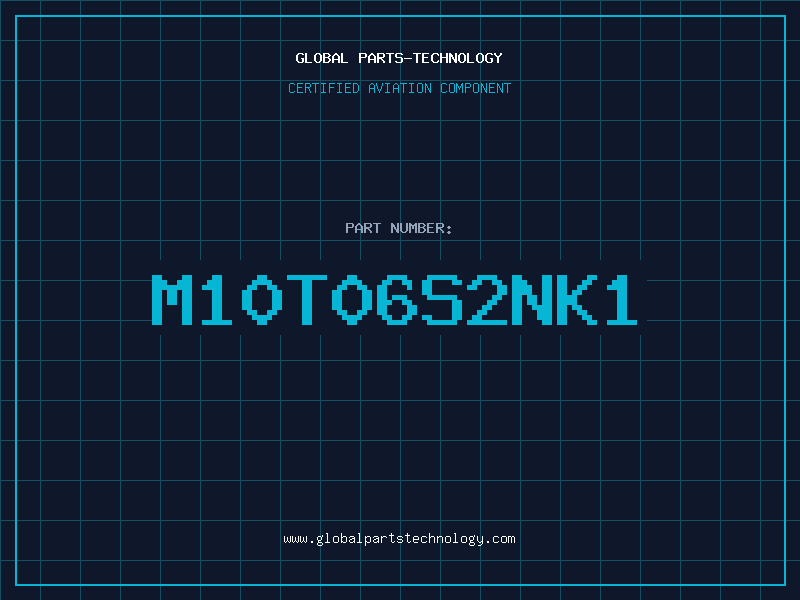 Aviation Part M10T06S2NK1
