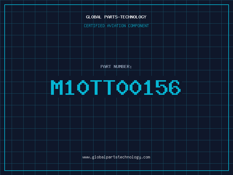 Aviation Part M10TT00156