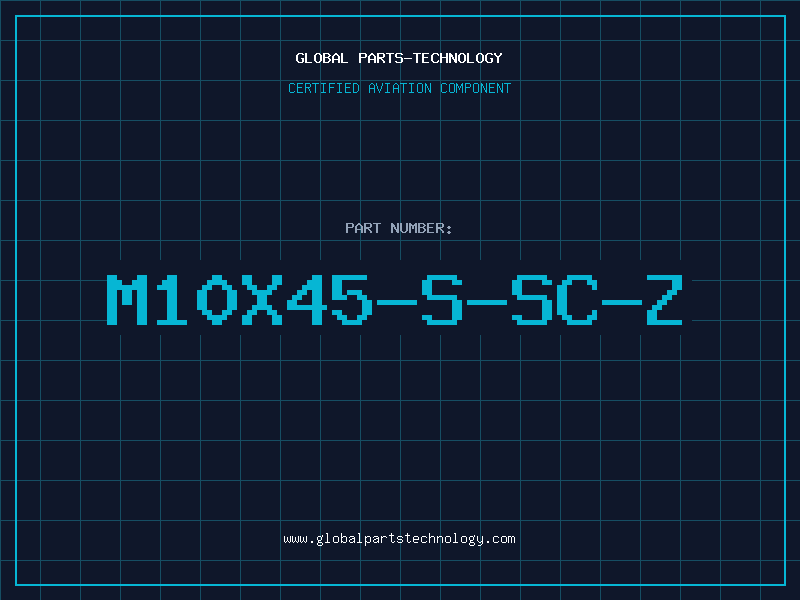 Aviation Part M10X45-S-SC-Z